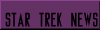 STAR TREK News